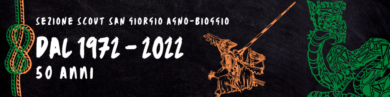 Sezione Scout San Giorgio Agno – Bioggio